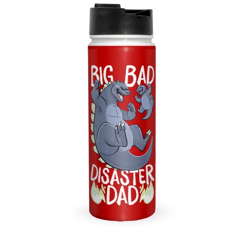 Big Bad Disaster Dad Godzilla Travel Mug