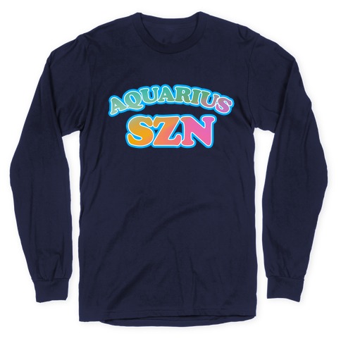 Aquarius SZN Long Sleeve T-Shirt