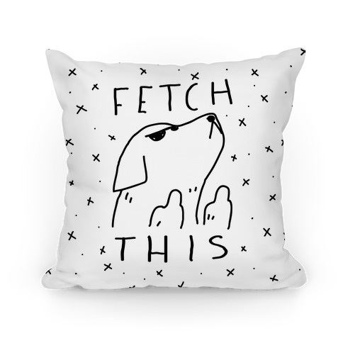 Fetch This Dog Pillow