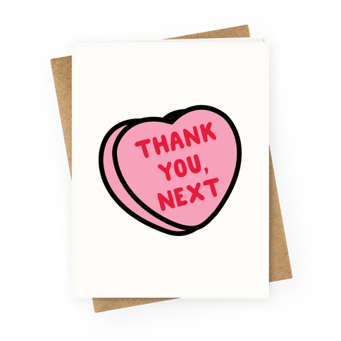 Thank You Next Pink Candy Heart Greeting Card