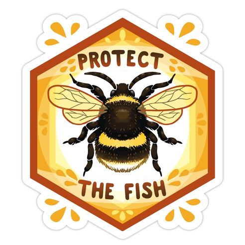 Protect The Fish Die Cut Sticker