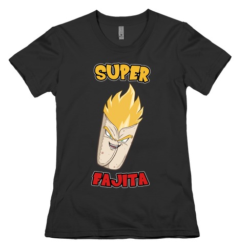 Super Fajita Womens T-Shirt