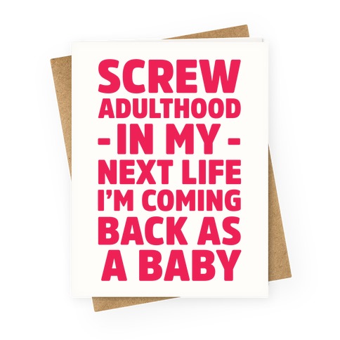 Coming Back as a Baby Greeting Card