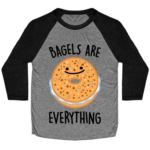 Bagels Are Everything Baseball Tee