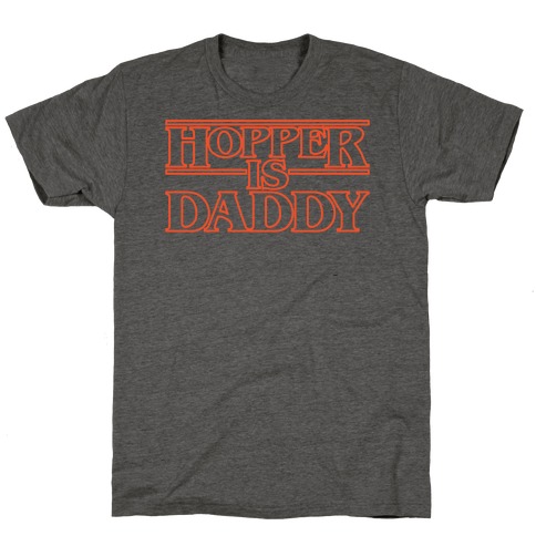 Hopper Is Daddy Parody White Print T-Shirt