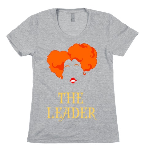 Winifred Sanderson The Leader  Womens T-Shirt