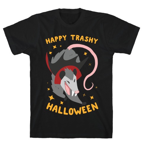 Happy Trashy Halloween T-Shirt