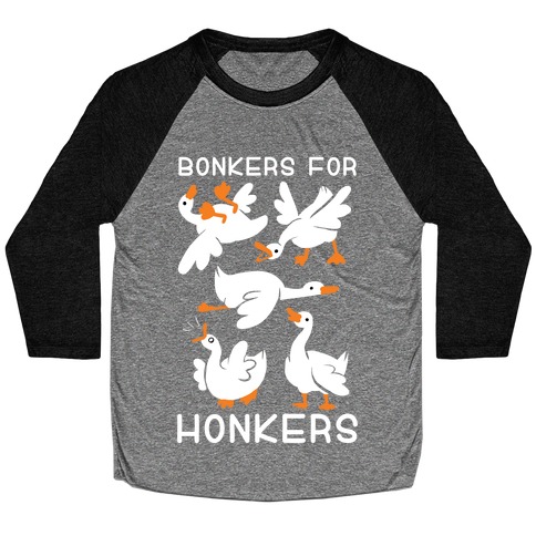 Bonkers For Honkers Baseball Tee