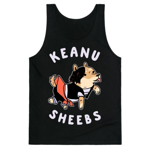 Keanu Sheebs Tank Top