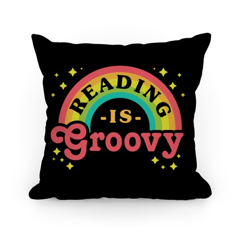 Reading is Groovy Pillow