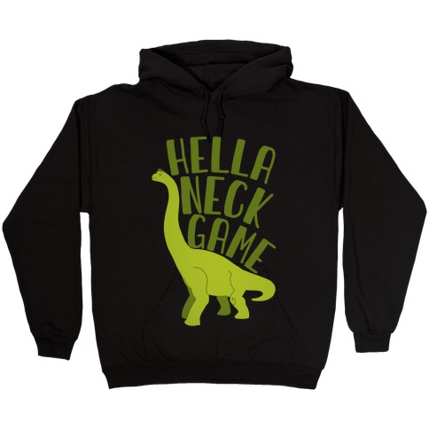 Hella Neck Game Brachiosaurus Hooded Sweatshirt