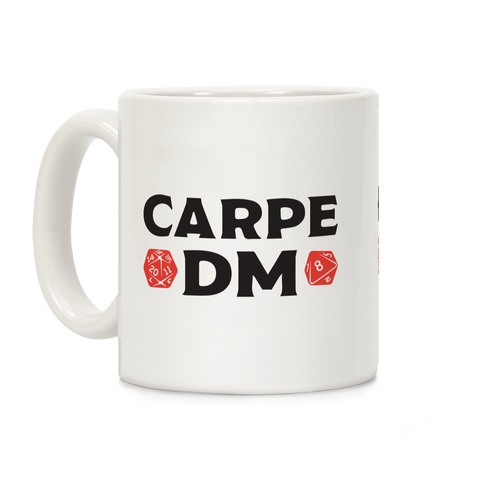Carpe DM Coffee Mug