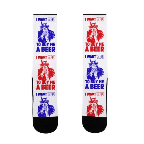 Uncle Sam Says I Want YOU to Buy Me a Beer Sock
