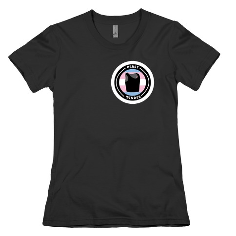 First Binder Patch (Transgender) Womens T-Shirt