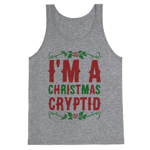 I'm a Christmas Cryptid Tank Top