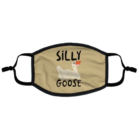 Silly Goose Flat Face Mask