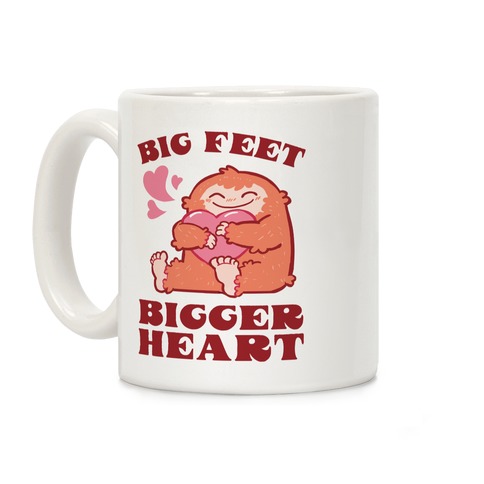 Big Feet, Bigger Heart Coffee Mug