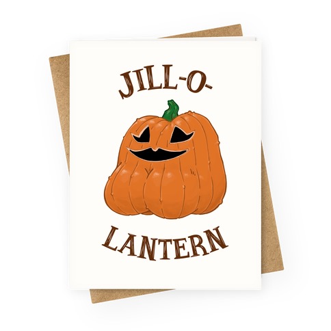 Jill-O-Lantern Greeting Card