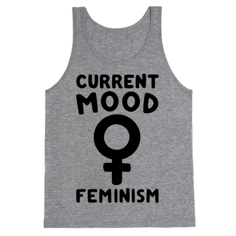 Current Mood Feminism Tank Top