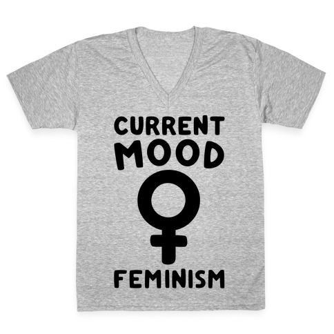 Current Mood Feminism V-Neck Tee Shirt