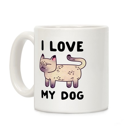 I Love My Dog (Cat) Coffee Mug