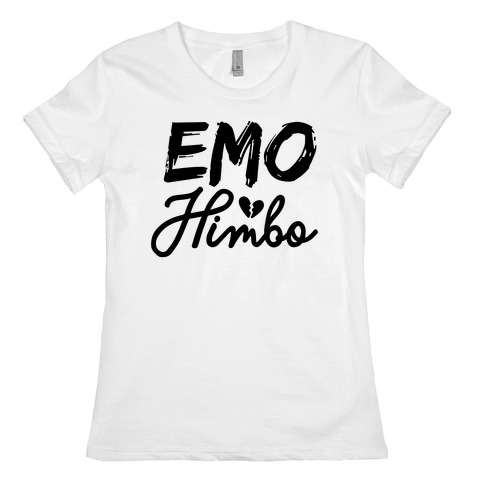 Emo Himbo Womens T-Shirt