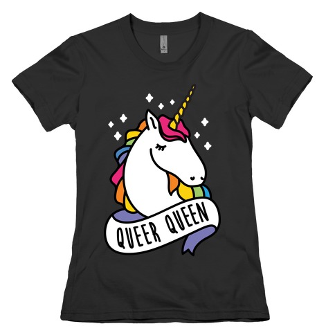 Queer Queen Womens T-Shirt