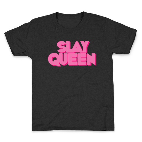 Slay Queen Kids T-Shirt