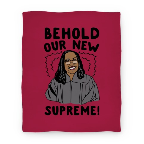 Behold Our New Supreme Ketanji Brown Jackson Blanket