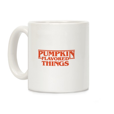 Pumpkin Flavored Things Parody Coffee Mug