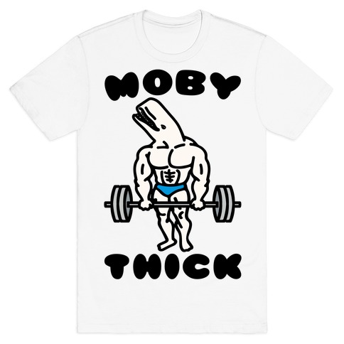 Moby Thick T-Shirt