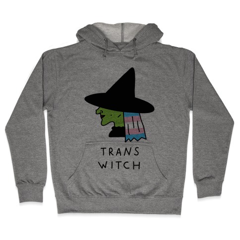 Trans Witch Hooded Sweatshirt