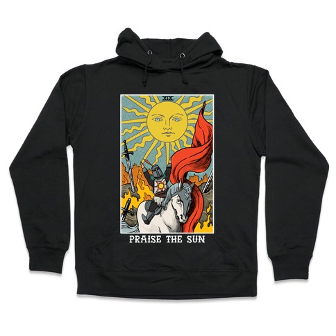 Praise The Sun Tarot Card Hooded Sweatshirt