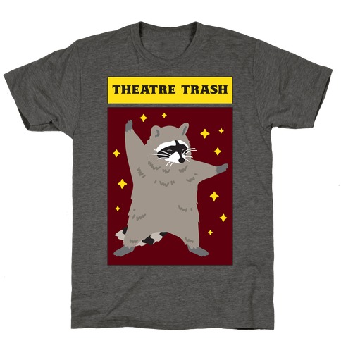 Theatre Trash Raccoon T-Shirt