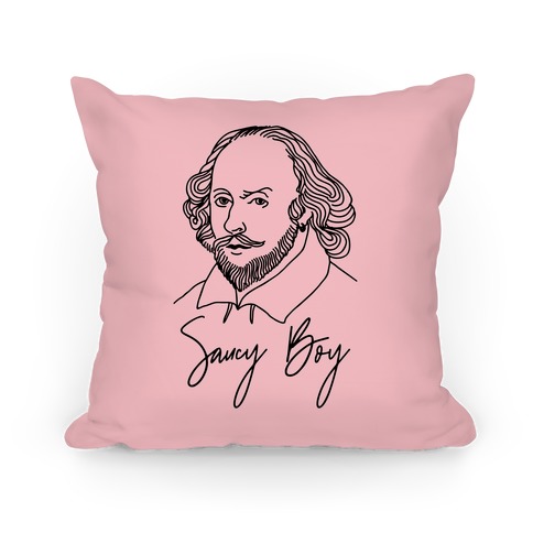 Saucy Boy William Shakespeare Pillow