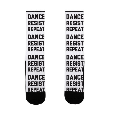 Dance Resist Repeat Sock