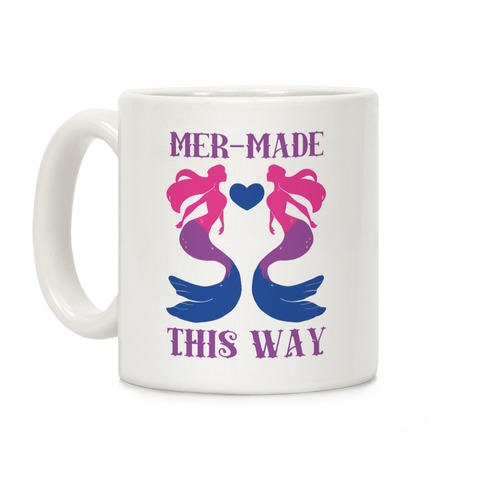 Mer-Made This Way - Bi Coffee Mug