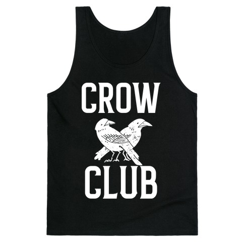 Crow Club Tank Top