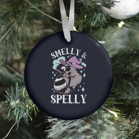 Smelly And Spelly Ornament