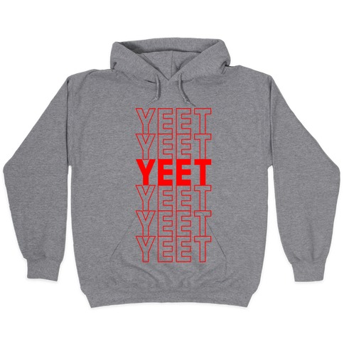 yeet hoodie