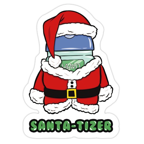 Santa-tizer Die Cut Sticker