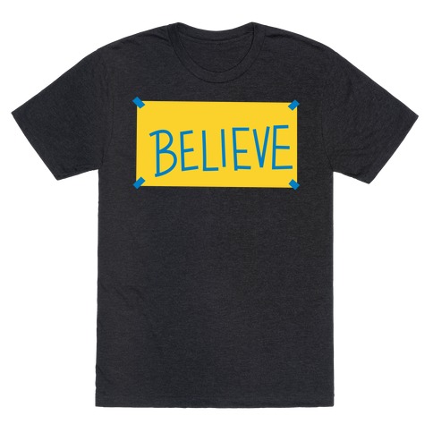 Believe Locker Room Poster T-Shirt