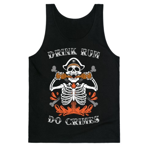 Drink Rum Do Crimes Tank Top