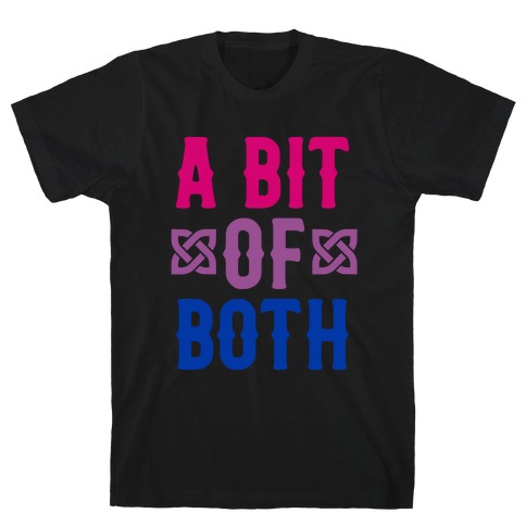 A Bit of Both (Bi Pride) T-Shirt