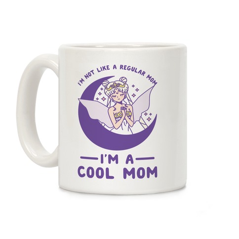 I'm a Cool Mom Neo Queen Serenity Coffee Mug