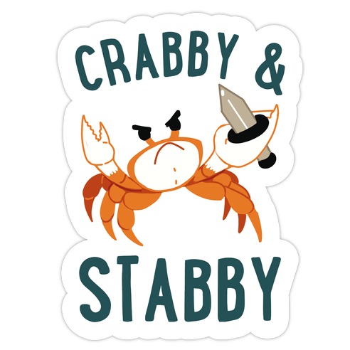 Crabby & Stabby Die Cut Sticker