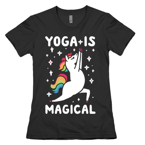 Yoga Is Magical Womens T-Shirt