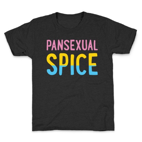 Pansexual Spice Kids T-Shirt