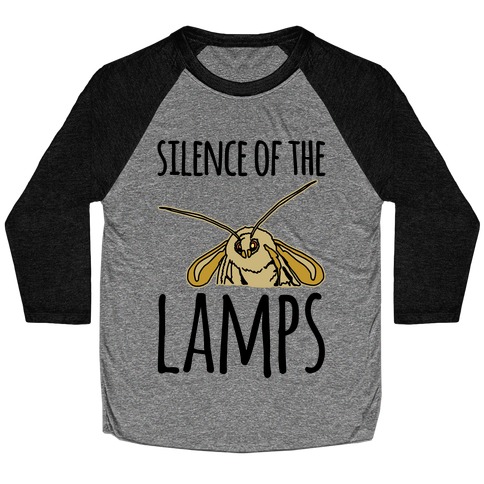 Silence of The Lamps Moth Parody Baseball Tee