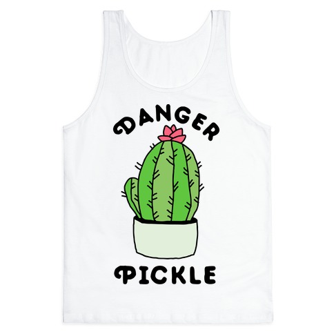 Danger Pickle Tank Top